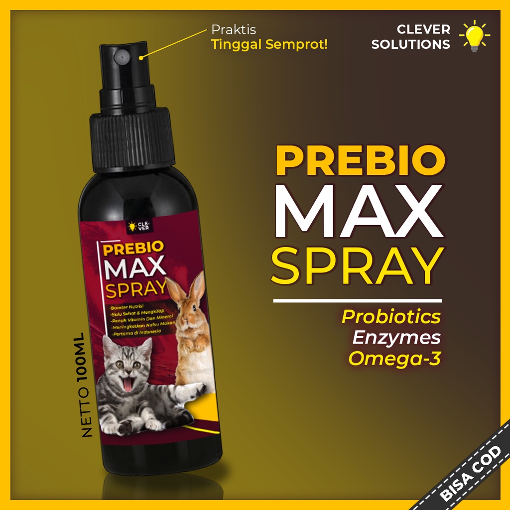 Vitamin Kucing PREBIO MAX SPRAY Boost Nutrisi Makanan Kucing Pelebat &amp; Penumbuh Bulu Kucing Suplemen Kucing by Clever Solutions Macxcat Olive Care Body Big Cat Furicat Bigicat Dewarangga