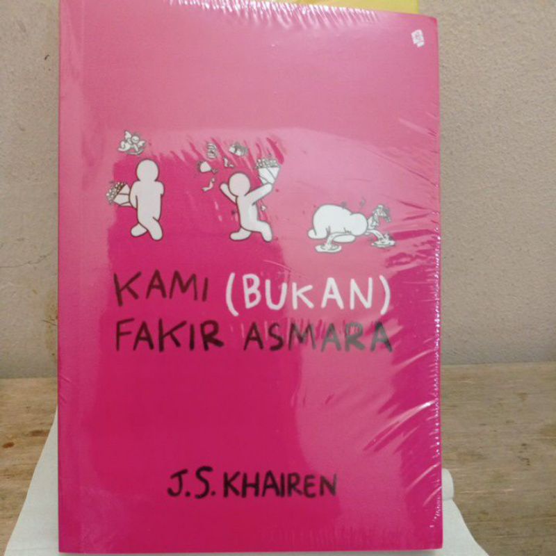 KAMI ( BUKAN) FAKIR ASMARA