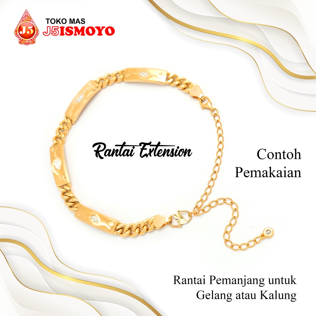 Rantai Ekstension Emas J5 Ismoyo