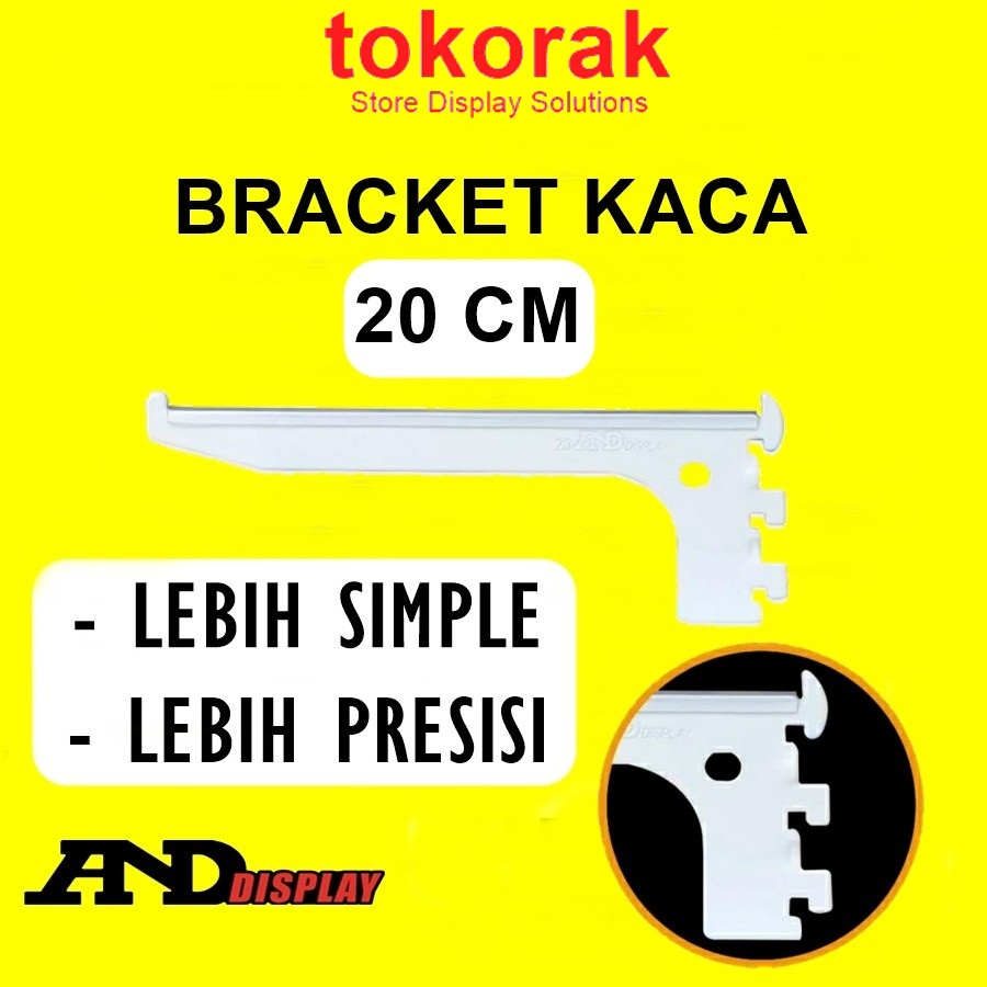 DAUN AMBALAN BRACKET KACA 20 CM PUTIH PENYANGGA RAK BRAKET ANDDISPLAY