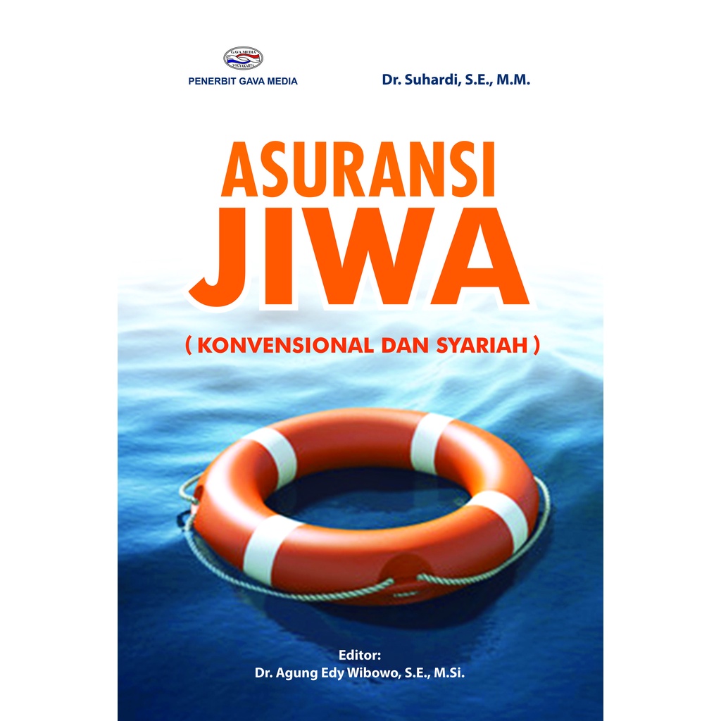 Jual Buku ASURANSI JIWA KONVENSIONAL DAN SYARIAH - ORI GAVA TERAPIBUKU ...