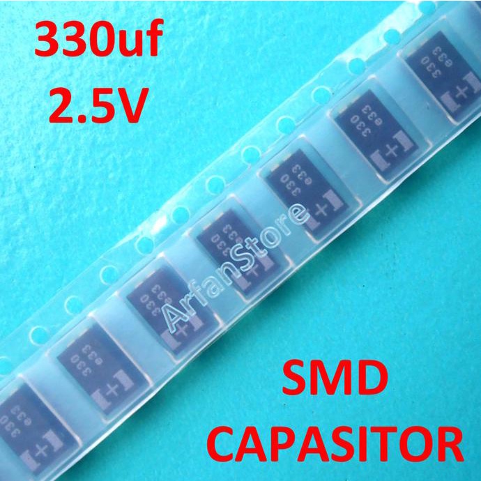 Smd Capasitor Tantalum 330Uf 2.5V Kapasitor Replacement Nec Tokin Arfans57 Dijamin