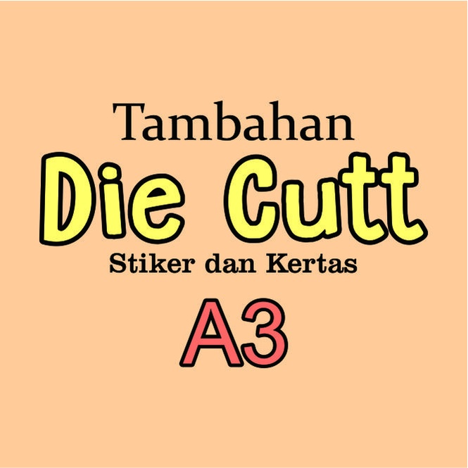 

Tambah Cutting / Die Cut / Diecut / Potong Pola A3 Online Murah Cepat Berkualitas