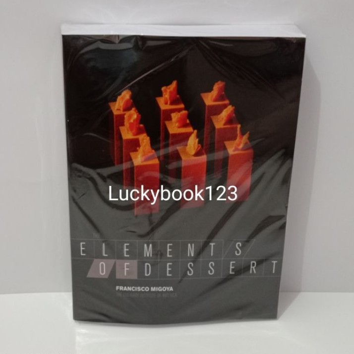 Buku The Elements of Dessert by Francisco J Migoya