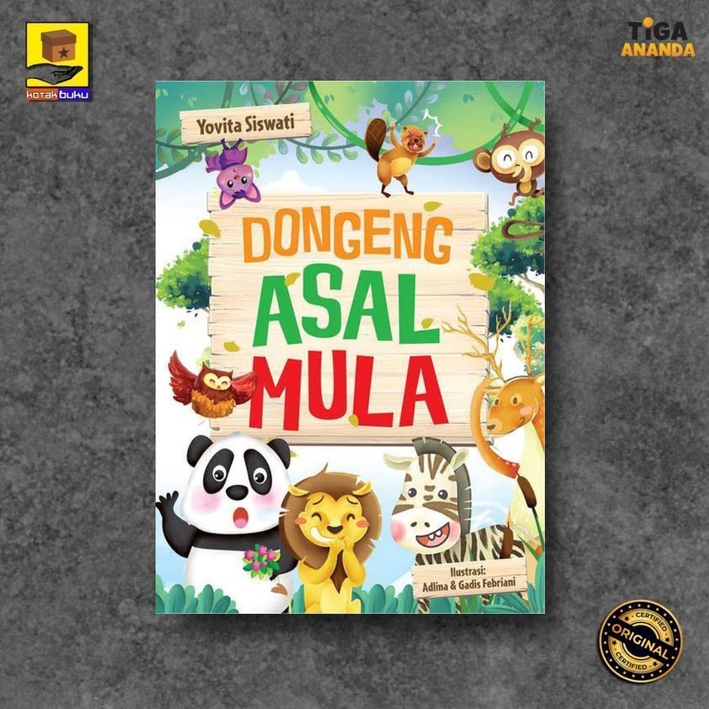 Dongeng Anak / Dongeng Asal Mula / Buku Dongeng Anak