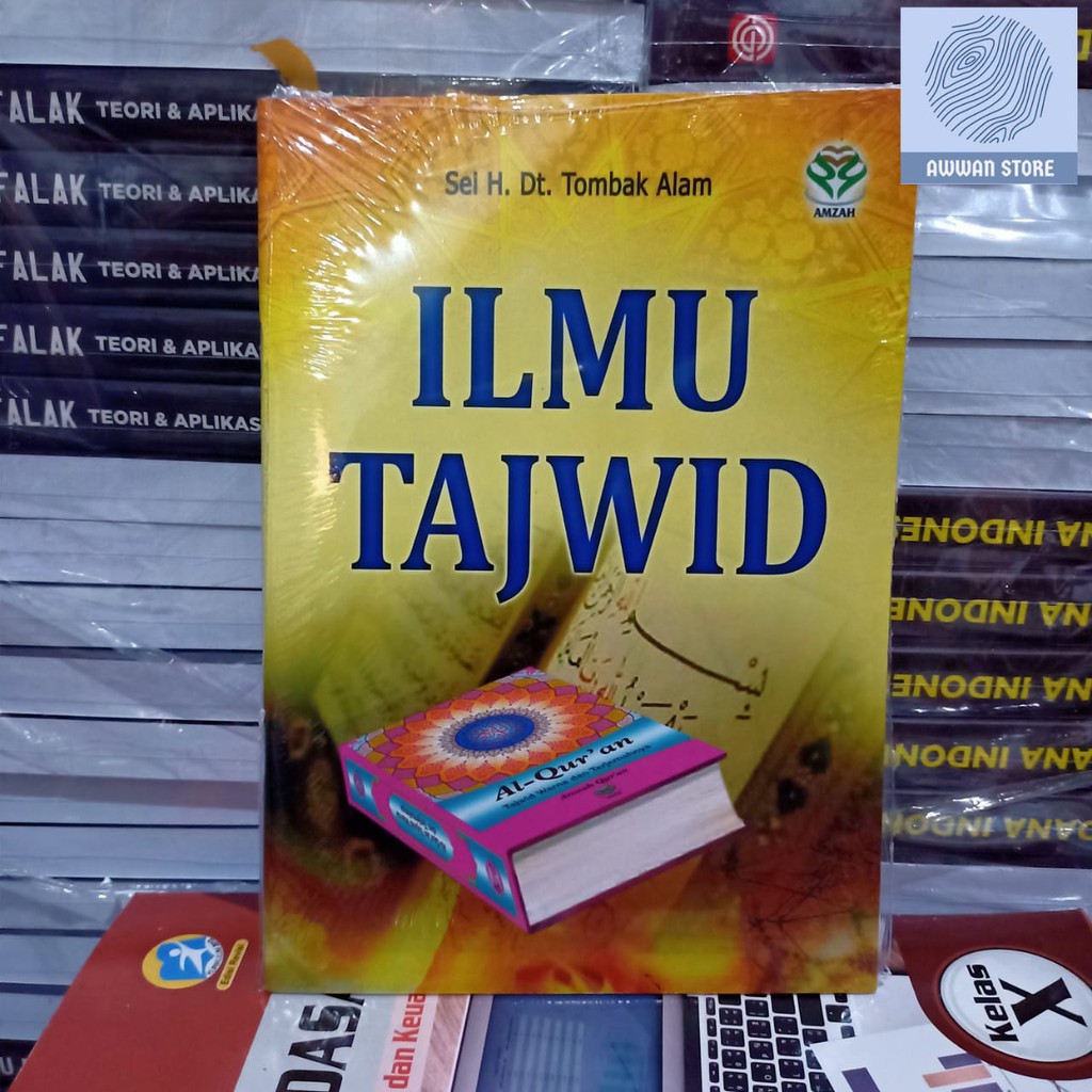 Ilmu Tajwid - Sei H. Dt. Tombak Alam