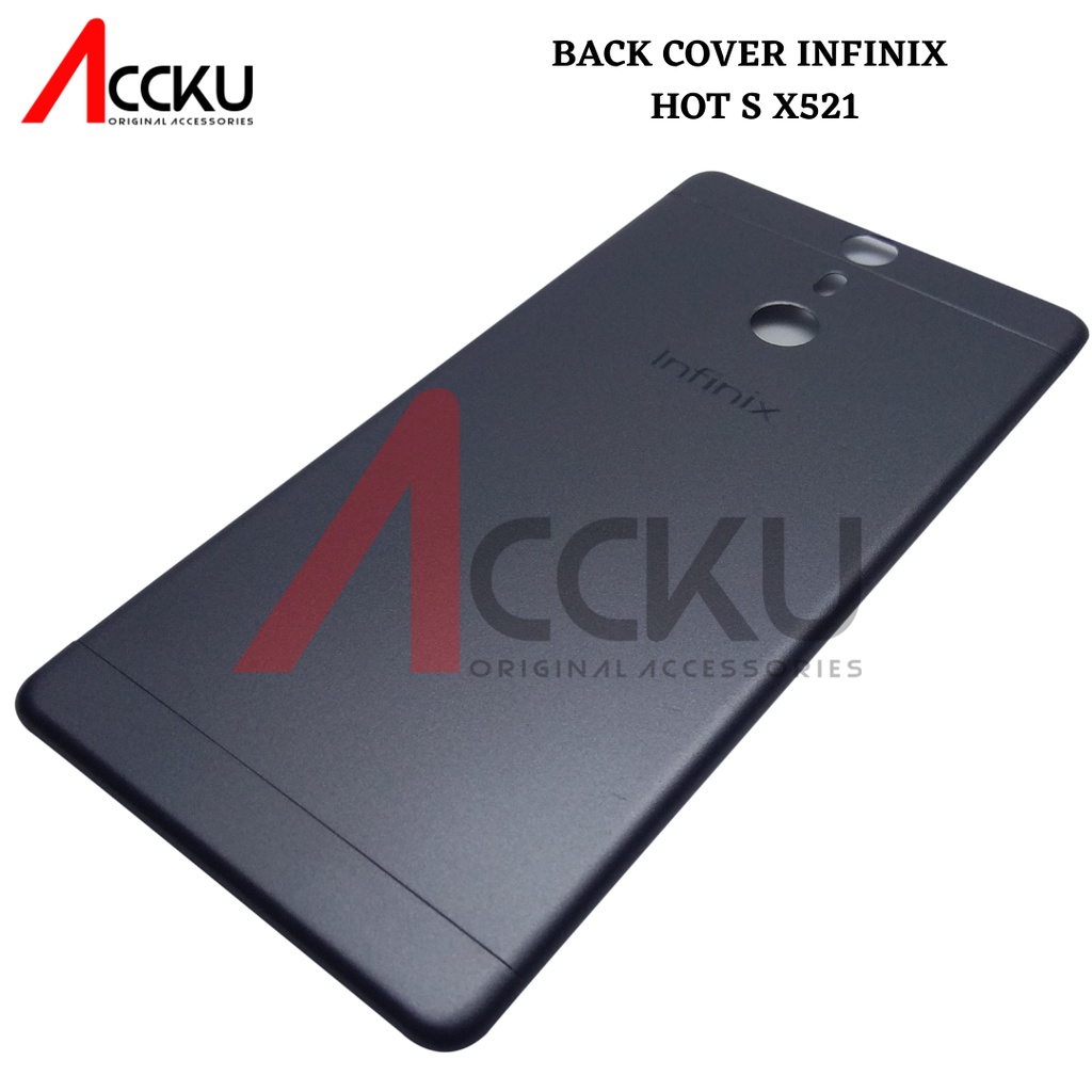 BACK COVER INFINIX HOT S TUTUP BELAKANG INFINIX HOT S BACK DOOR INFINIX X521 ORI