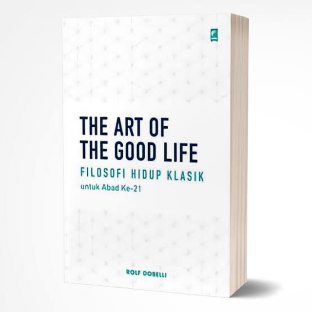 The Art Of The Good Life