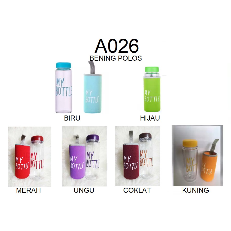 Botol minum my bottle + pouch busa / Tempat minum botol warna