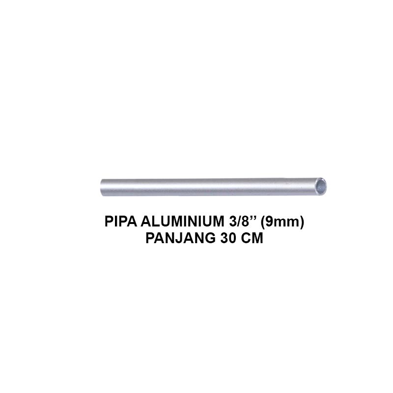 EELIC PIA-ALM9MMX1MM Pipa aluminium pipa bulat ukuran 3/8" (9mm) x 1 mm panjang 30 cm