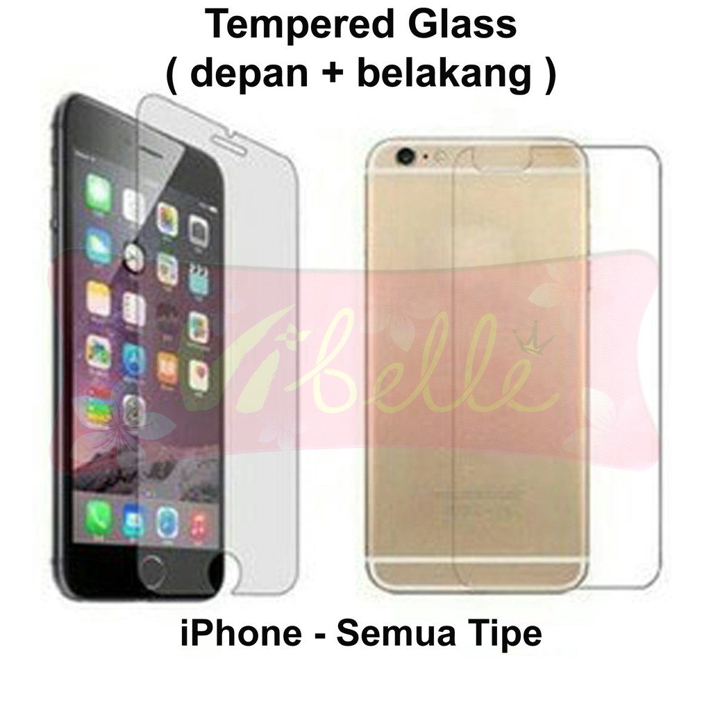 Tempered Glass Depan Belakang Iphone 4 5 5s 6 6s 7 7s 8 8s 9 9s Plus Shopee Indonesia