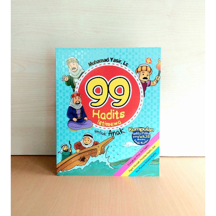 99 Hadits Istimewa untuk Anak