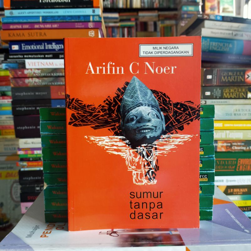 

Buku Original : SUMUR TANPA DASAR - Arifin C Noer