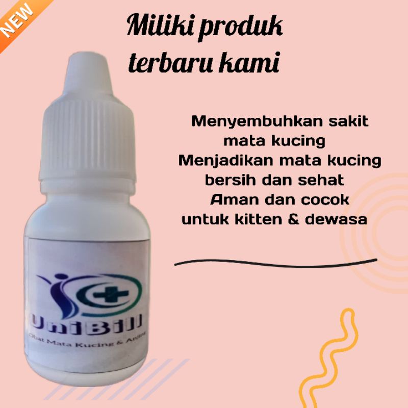 UNIBILL Obat mata kucing & anjing. belekan - bengkak - berair
