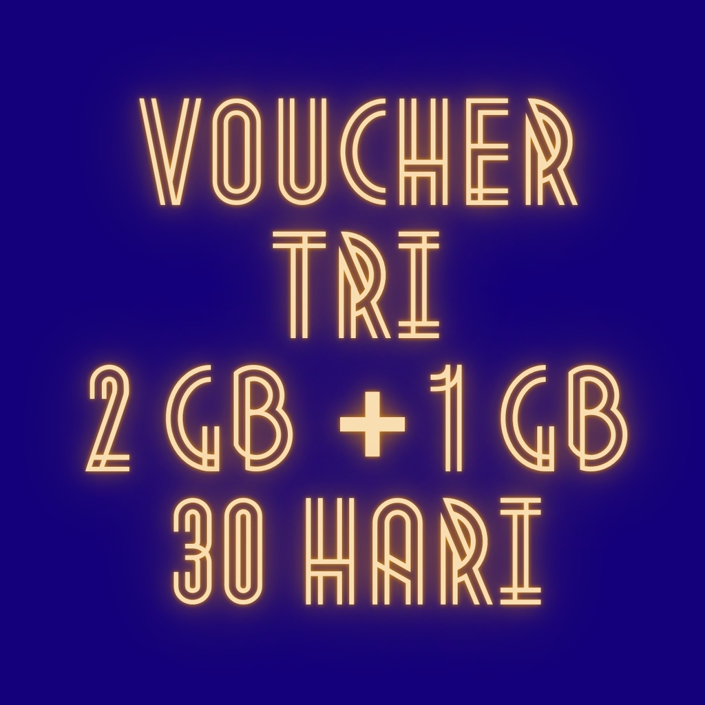VOUCHER TRI 2 GB + 1 GB 30 HARI