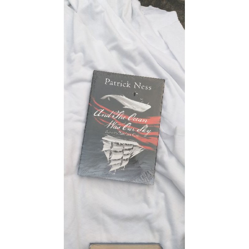 novel import hardcover original And the Ocean was Our Sky by Patrick Ness & Rovina Chai illustrated