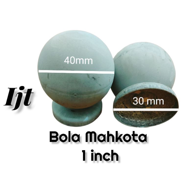 Ornamen Pagar Besi Mahkota Bola 1 inch