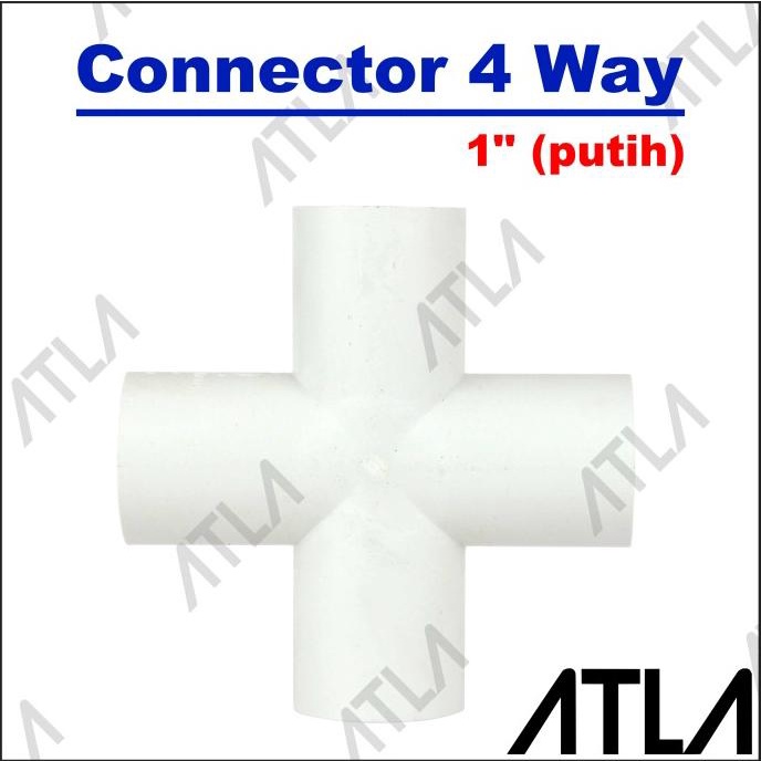 Konektor Pipa 4 Way Putih Cross Sambungan Connector Tee 1" Inch ICP059