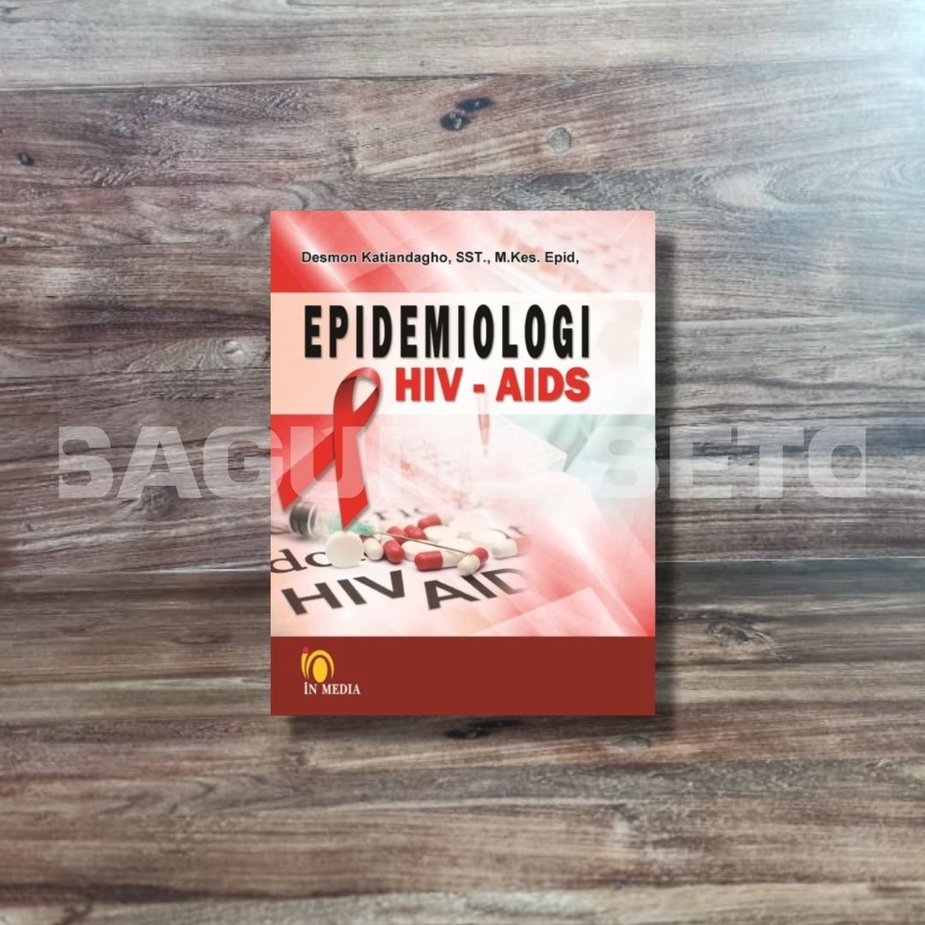 Jual BUKU EPIDEMIOLOGI HIV-AIDS - DESMON KATIANDAGHO | Shopee Indonesia