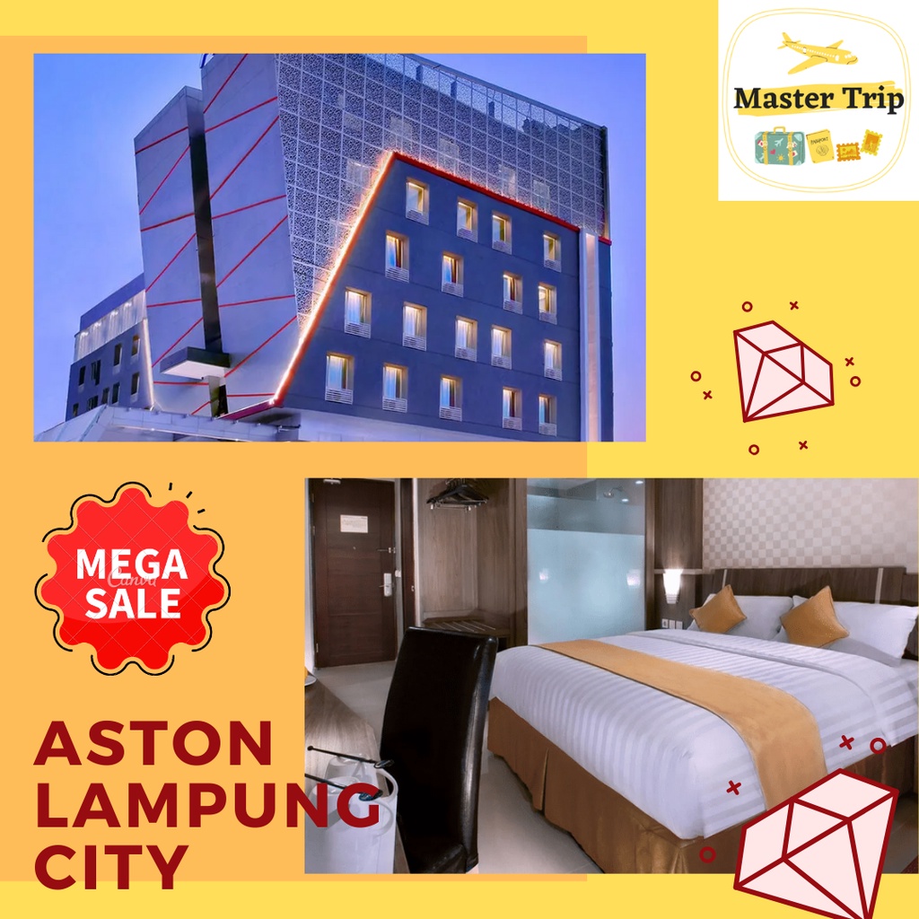 PROMO - Voucher Hotel Aston Lampung City 3*