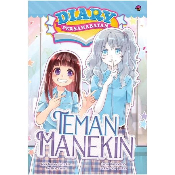 

(RN) DIARY PERSAHABATAN #2: TEMAN MANEKIN