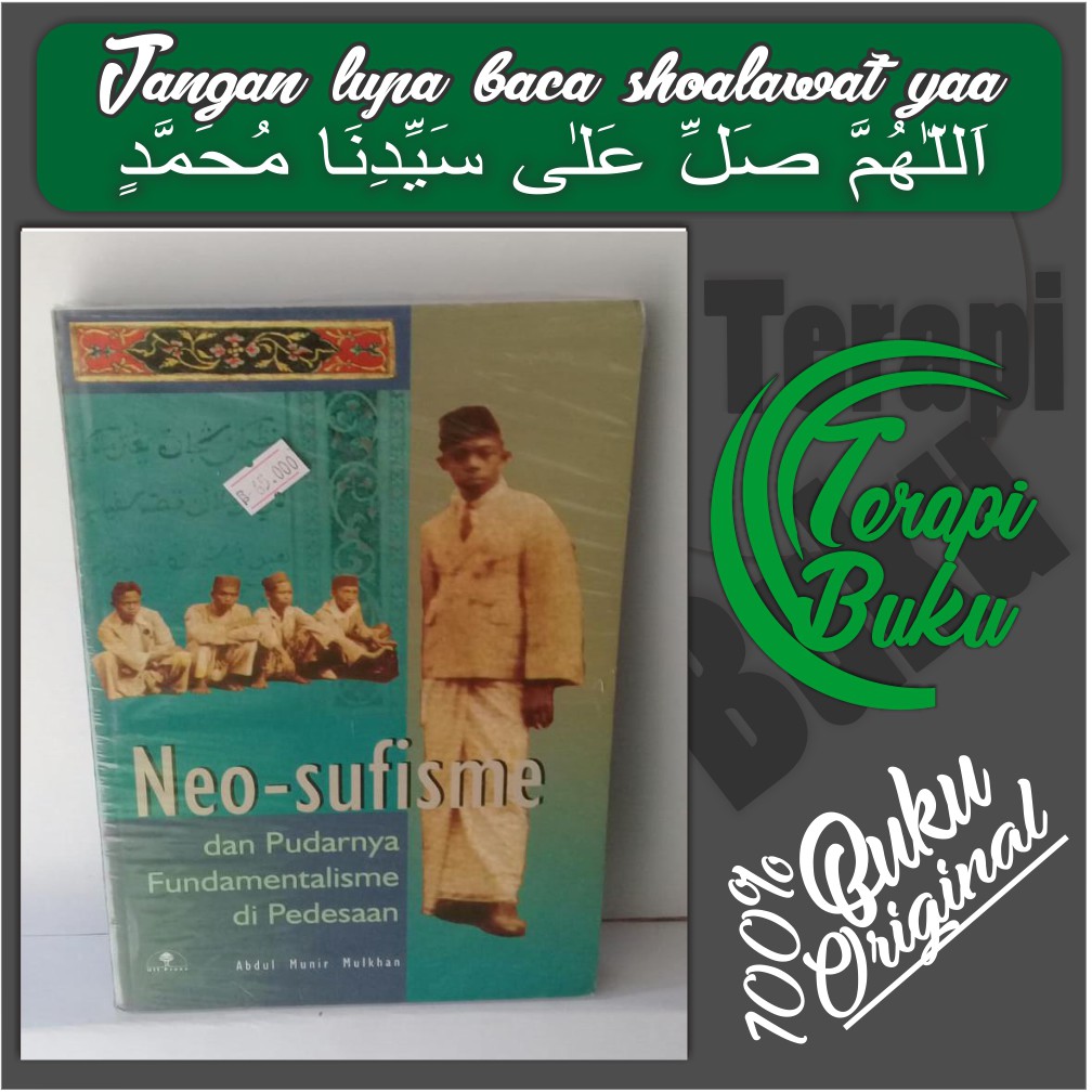 Buku Neo Sufisme dan Pudarnya Fundamentalisme di Pedesaan - Abdul Munir Mulkan UII Press Ori Terapi
