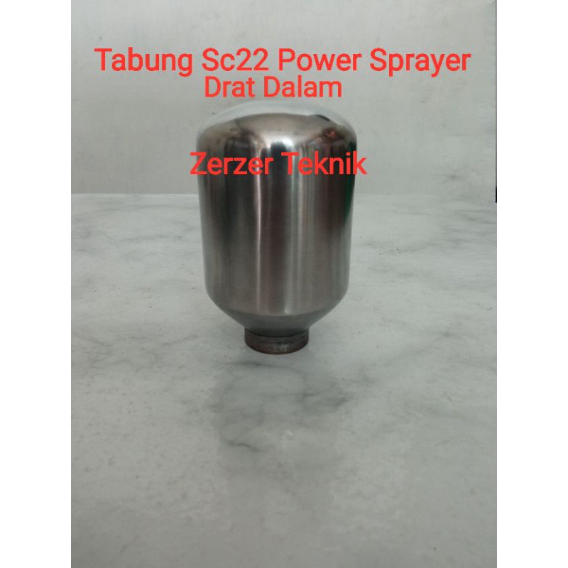 TABUNG SC22 POWER SPRAYER DRAT DALAM / AIR CHUMBER SC22 POWER SPRAYER