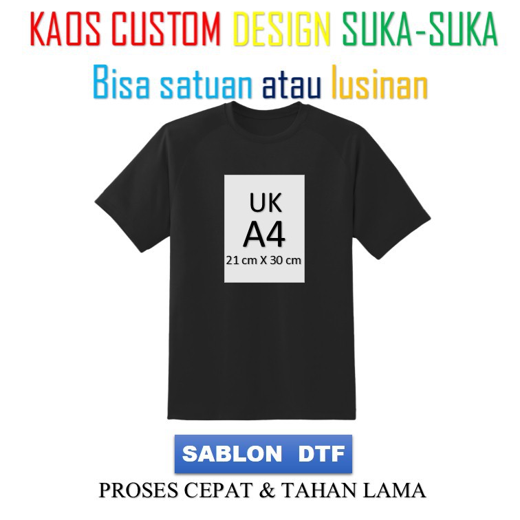 CUSTOM PREMIUM COMBED 24S DTF A4