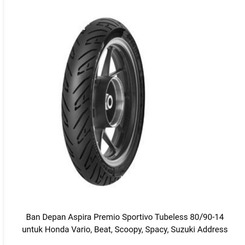 Ban Depan Aspira Premio Sportivo Tubeless 80/90-14 untuk Vario, Beat, Scoopy, Spacy, Suzuki Address