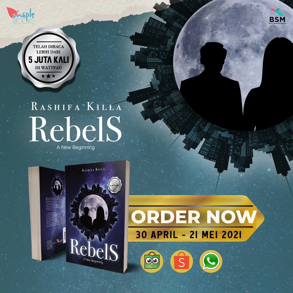 Novel Rebels A New Beginning - Rashifa Killa