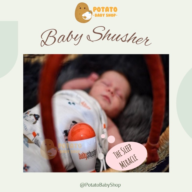 Baby Shusher - The Sleep Miracle Susher