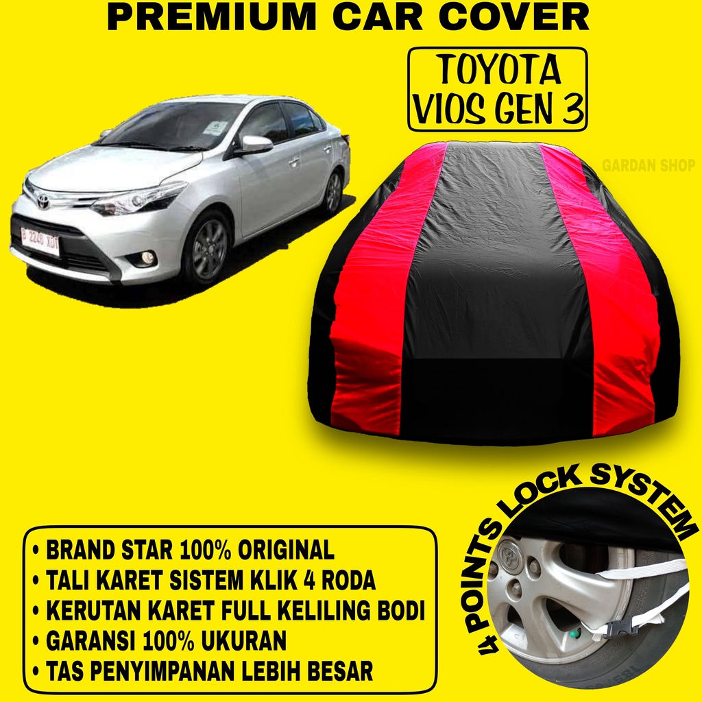 Body Cover TOYOTA VIOS GEN 3 Sarung Strip MERAH Penutup Bodi Mobil Toyota Vios Gen 3 Waterproof PREMIUM Cover