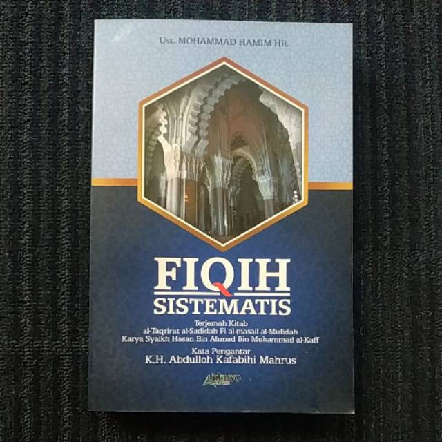 Terjemah TAQRIROT AS-SADIDAH -FIQIH SISTEMATIS