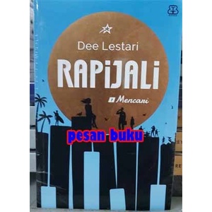 

HOT SALE!!! BUKU RAPIJALI - DEE LESTARI TERBARU