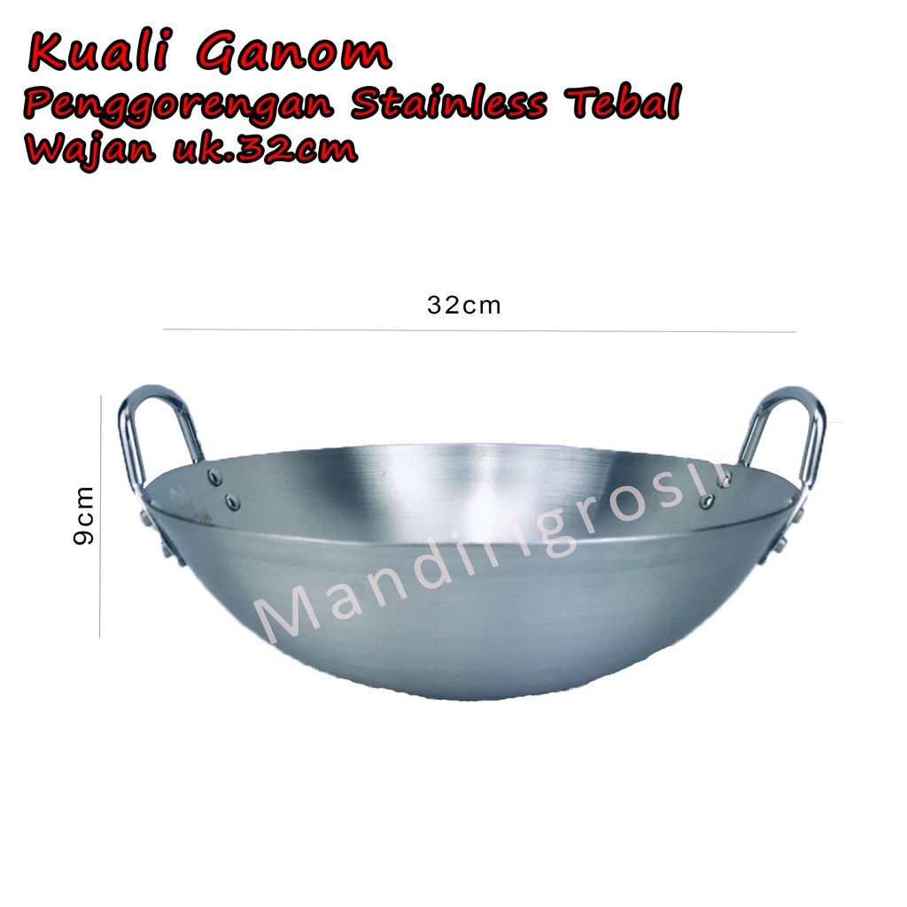 Wajan *Kuali Ganom * Penggorengan Stainless Tebal * 32cm