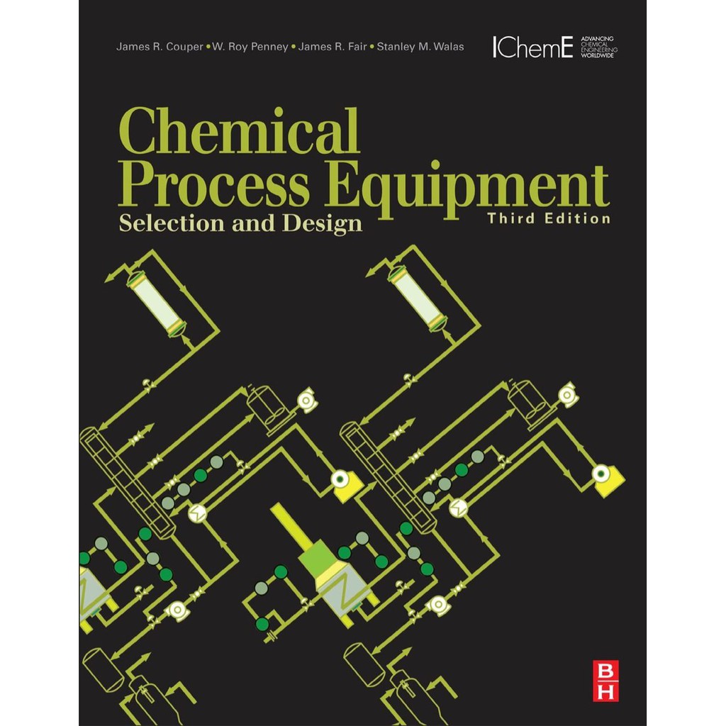 Chemical Process Equipment - Selection and Design