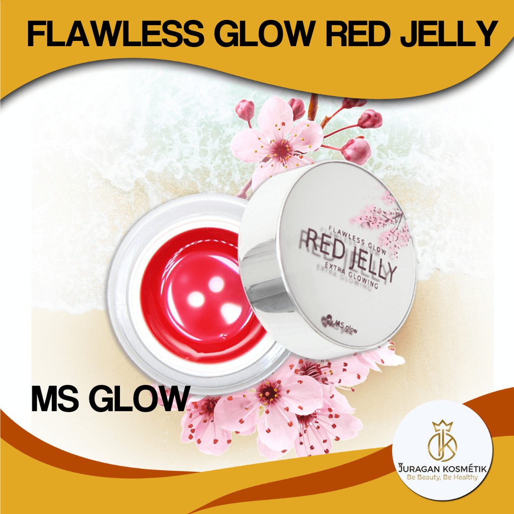 RED JELLY MS GLOW PEMUTIH WAJAH GLOWING JELLY GOLD RADIANCE GLOW PENGECIL PORI ANTI AGING PENGHILANG