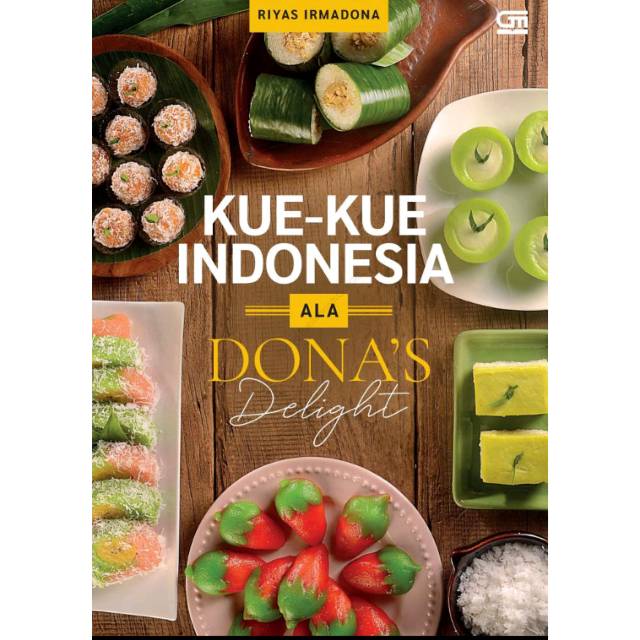 

Riyas irmadona dona's delight KUE KUE INDONESIA