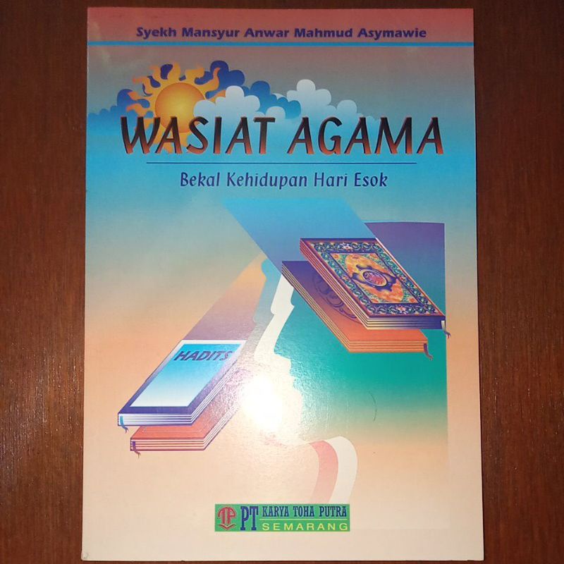 

Buku Wasiat Agama, Motivasi Islami