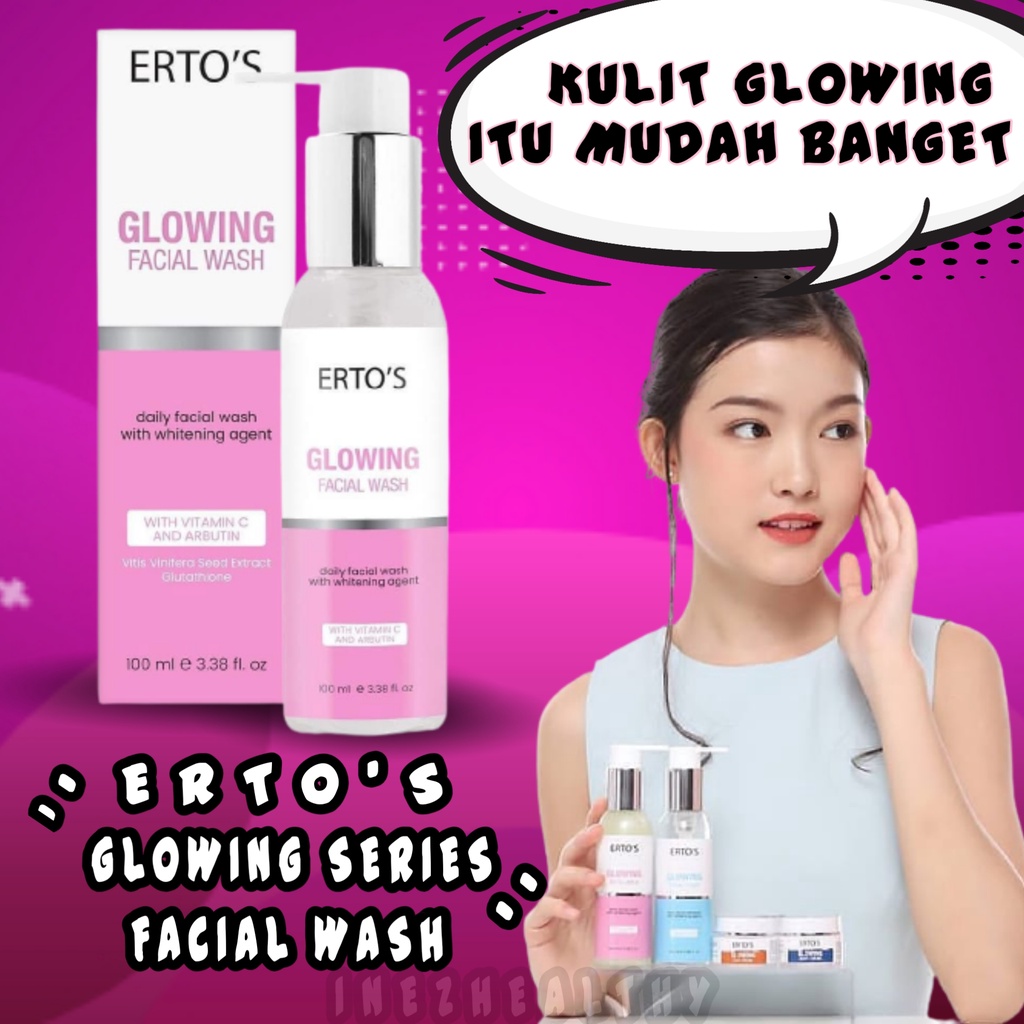 ERTOS GLOWING FACIAL WASH SABUN PEMBESIH MUKA ORIGINAL BPOM - PERAWATAN WAJAH GLOWING