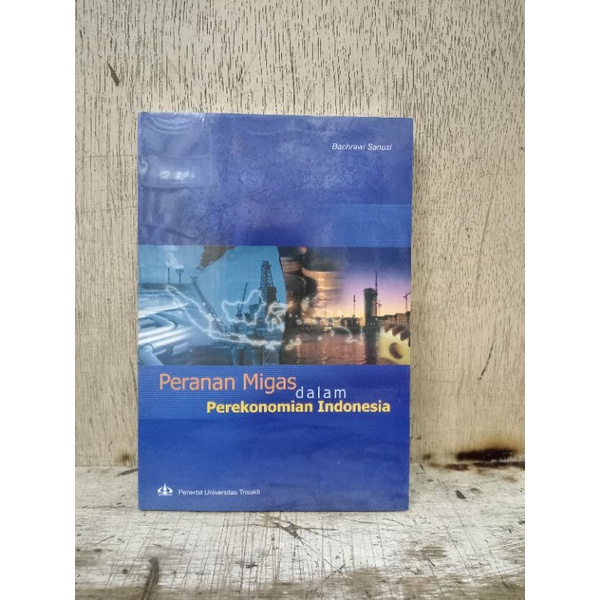 peranan Migas dalam perekonomian Indonesia