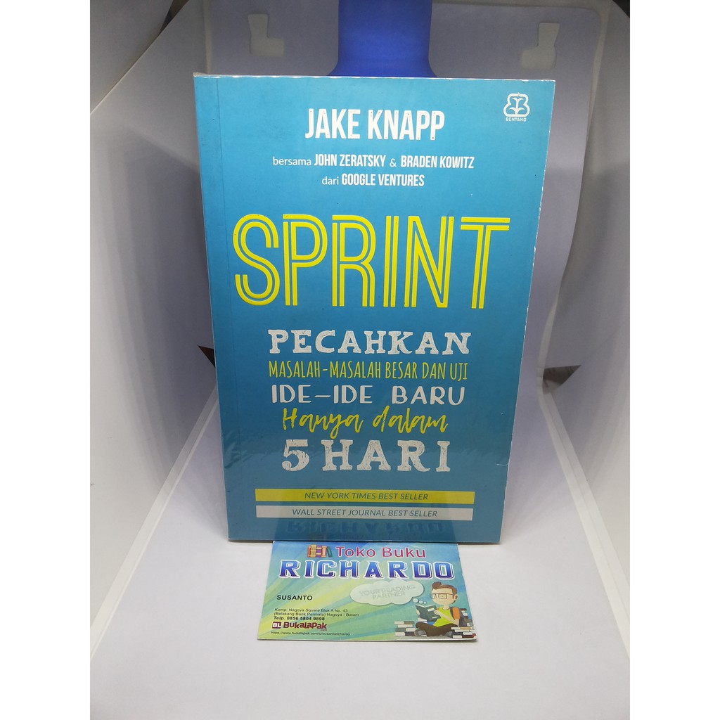 Buku Sprint Pecahkan Masalah-Masalah Besar dan Uji Ide-Ide Baru --- Jake Knapp