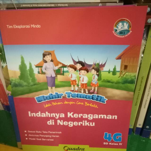 Buku mahir tematik k13 Quadra kelas 4G indahnya keragaman dinegriku semester 2