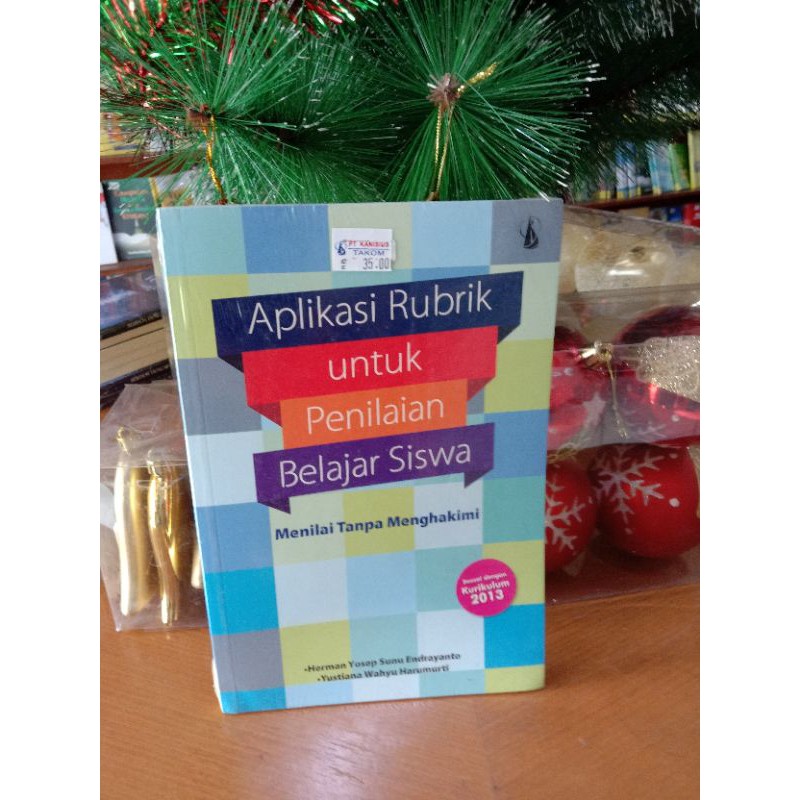 

Aplikasi Rubrik untuk Penilaian Belajar Siswa ( Menilai tanpa Menghakimi )