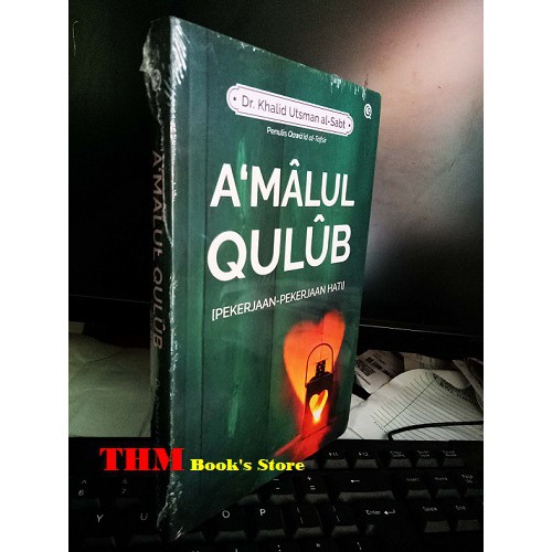A'malul Qulub Pekerjaan-Pekerjaan Hati