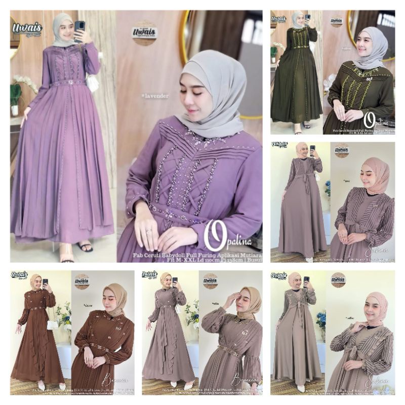Opalina +Benecia gamis model terbaru original uwais(restok)