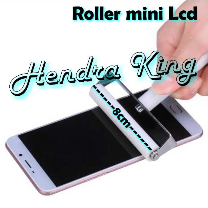 roller lcd tool Kaca Lcd Hp