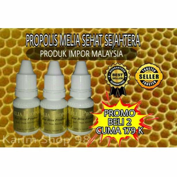 Propolis Melia Sehat Sejahtera