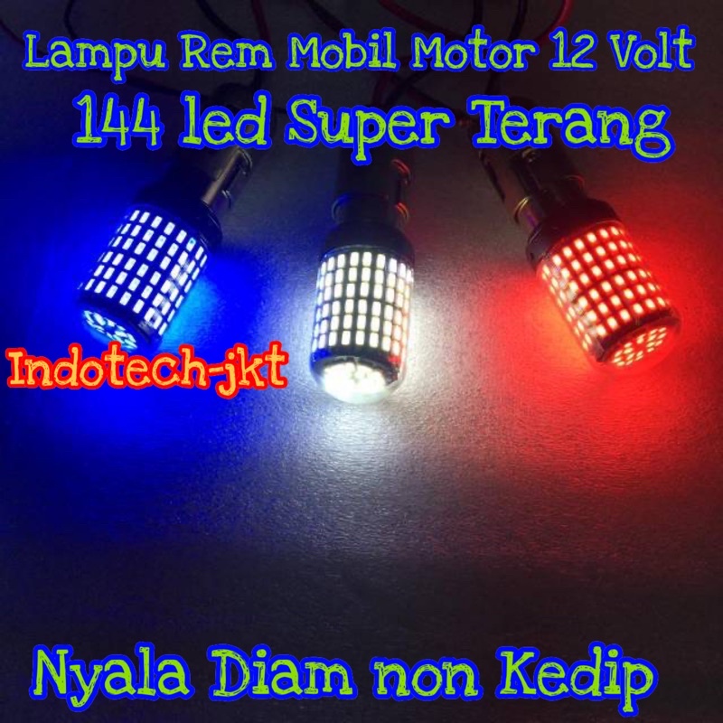 Lampu Rem Mobil Motor 12 Volt 144 Led Nyala DIAM