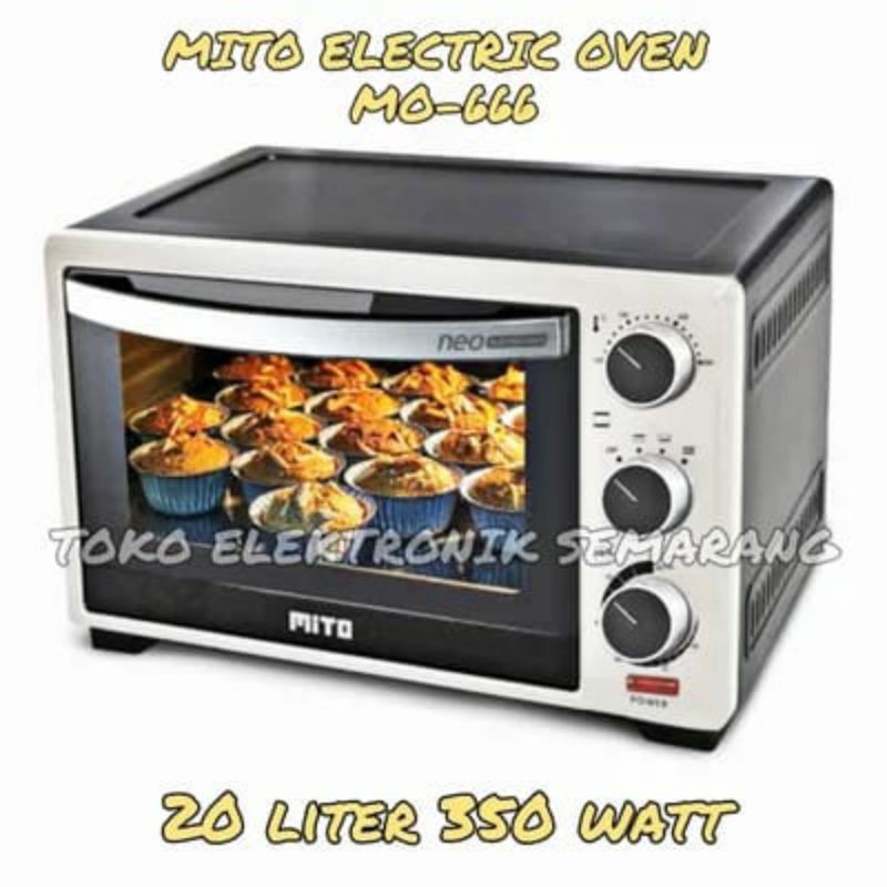 MITO NEO ELECTRIC OVEN LISTRIK MO 666 20 LITER 350 LOW WATT
